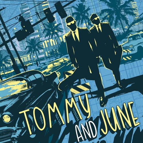 Tommy and June - Tommy & June