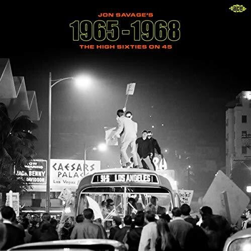 Jon Savage's 1965-1968: High Sixties on 45/ Var - Jon Savage's 1965-1968: High Sixties On 45 / Various