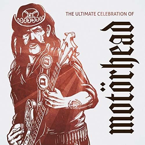 Ultimate Celebration of Motorhead/ Various - Ultimate Celebration Of Motorhead / Various