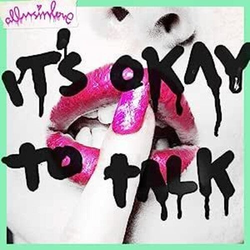 Allusinlove - It's Okay To Talk