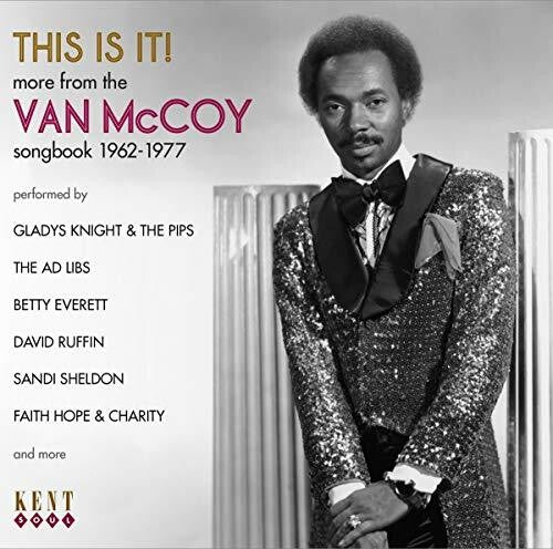 This Is It: More From the Van McCoy Songbook 62-77 - This Is It! More From The Van Mccoy Songbook 1962-1977 / Various