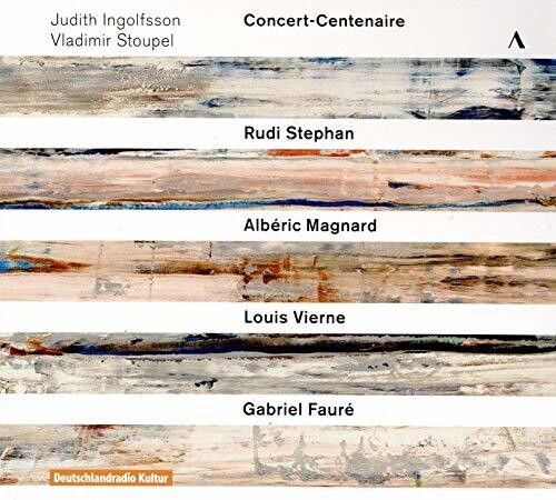 Faure/ Ingolfsson/ Stoupel - Concert-Centenaire