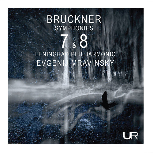 Bruckner/ Mravinsky - Symphonies 7 & 8