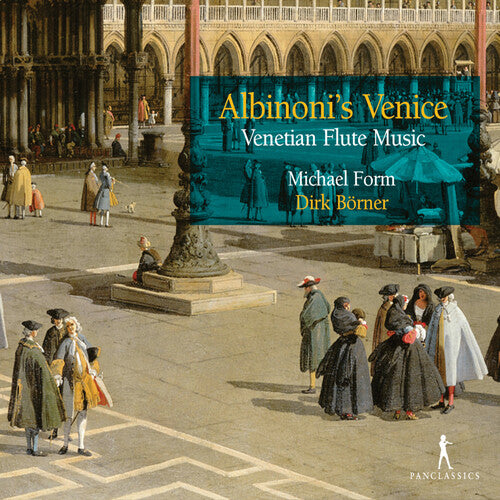 Albinoni/ Form/ Borner - Albinoni's Venice