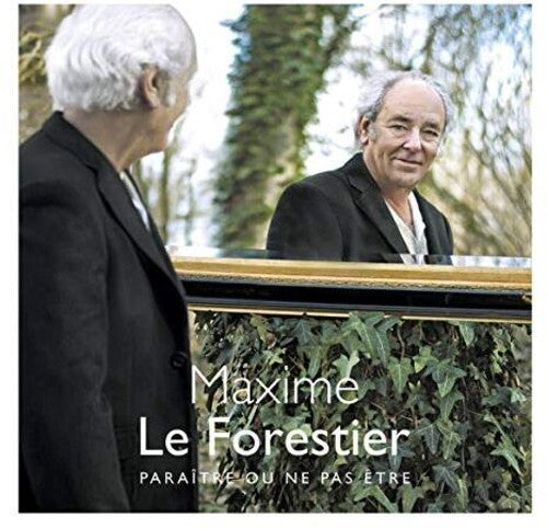 Maxime Forestier - Paraitre Ou Ne Pas Etre