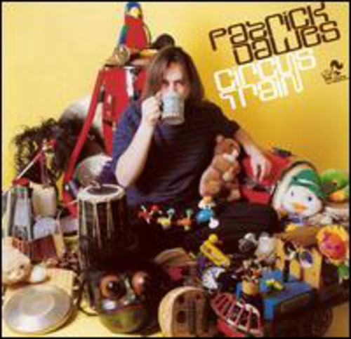 Patrick Dawes - Circus Train