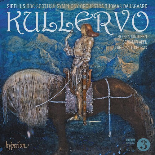 BBC Scottish Symphony Orchestra/ Thomas Dausgaard - Sibelius: Kullervo