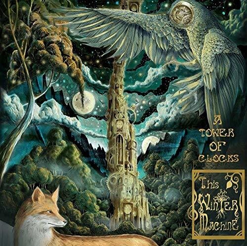This Winter Machine - A Tower Of Clocks (Incl. 12 pg Booklet)