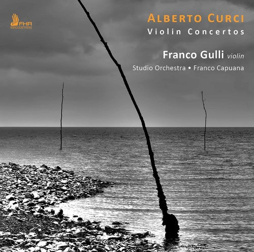 Curci/ Studio Orchestra/ Capuana - Alberto Curci: Violin Concertos