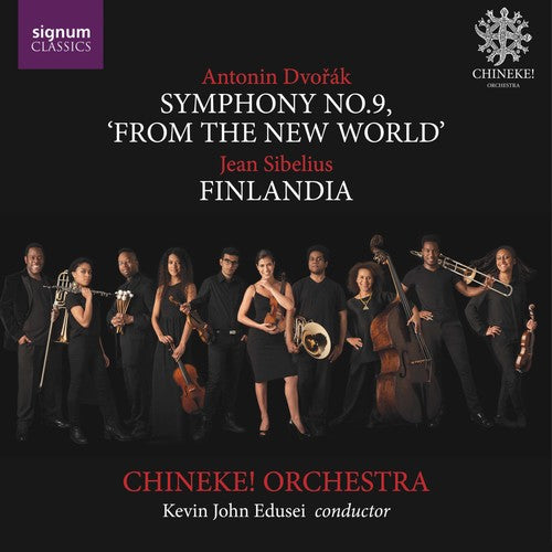 Dvorrak/ Chineke Orchestra/ Edusei - Dvorak: Symphony 9 from the New World