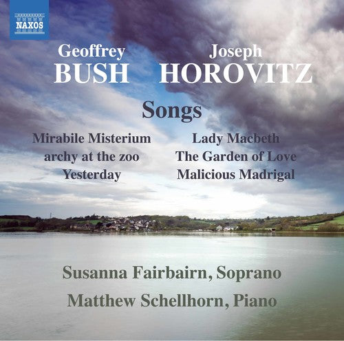 Bush/ Fairbairn/ Schellhorn - Bush & Horovitz: Songs
