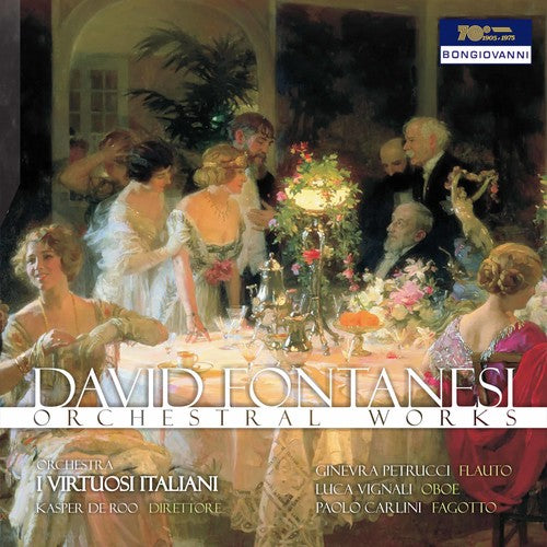 Fontanesi/ Ginevra Petrucci/ Italiani - David Fontanesi: Orchestral Works