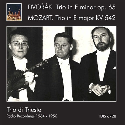 Mozart/ Dvorak/ Trieste - Dvorak: Trio in F Mir