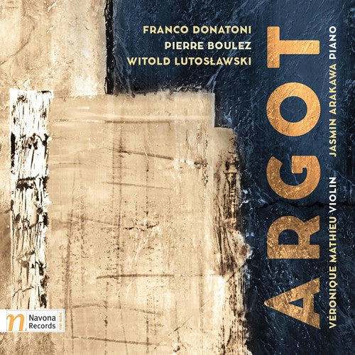 Boulez/ Mathieu/ Arakawa - Argot