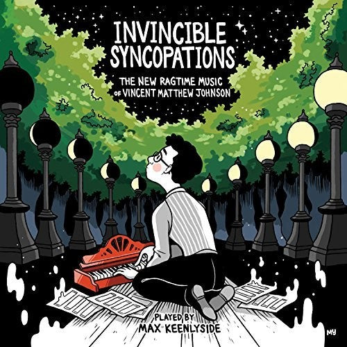 Max Keenlyside - Invincible Syncopations: The New Ragtime Music