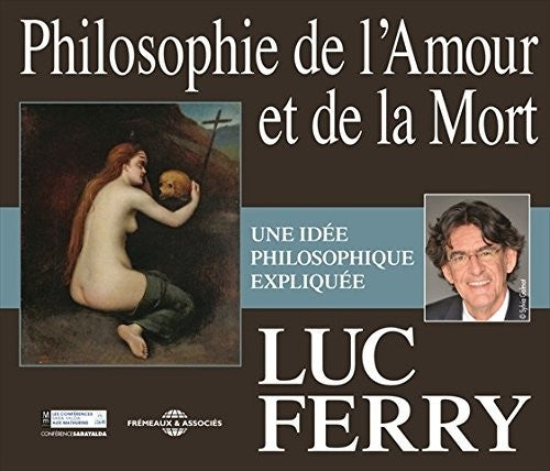 Ferry/ Ferry - Philoshie de L'amour Et de la Mort