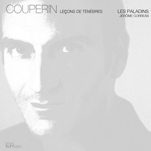 Couperin/ Paladins/ Correas - Lecons de Tenebres