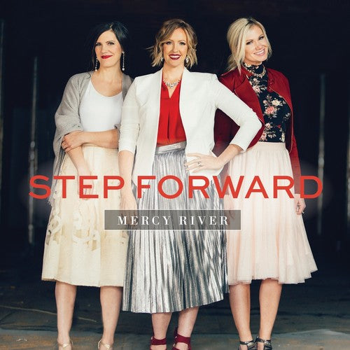 Mercy River - Step Forward