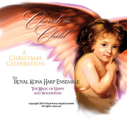 Royal Kona Harp Ensemble - Cherish The Child