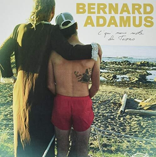 Bernard Adamus - C'Qui Nous Reste Du Texas