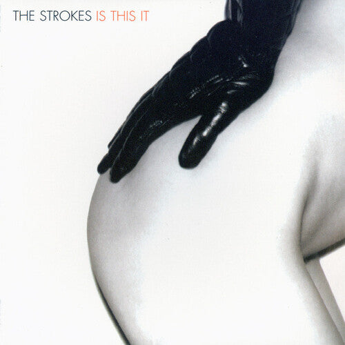 Strokes - Is This It (International Pressing)