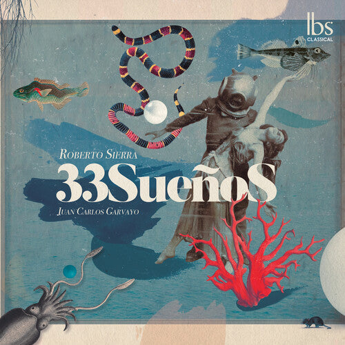 Sierra/ Povedano/ Munoz - 33 Suenos