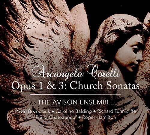 Corelli/ Avison Ensemble/ Beznosiuk - Church Sonatas