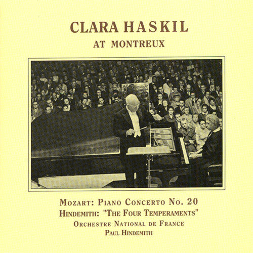 Mozart/ Hindemith/ Haskil - Clara Haskil at Montreux