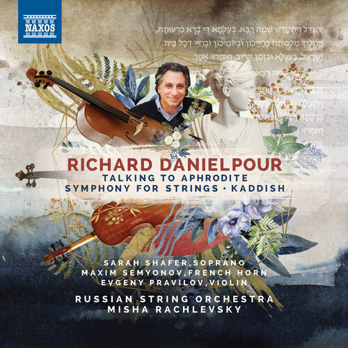 Danielpour/ Russian String Orch/ Rachlevsky - Talking to Aphrodite