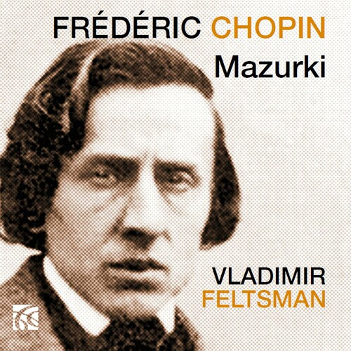 Chopin/ Feltsman - Mazurki