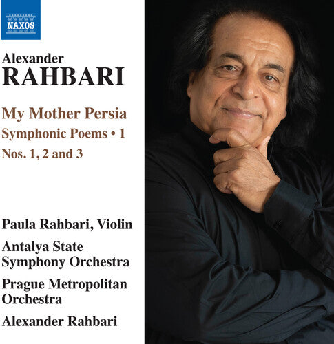 Rahbari/ Prague Metropolitan Orch - My Mother Persia 1