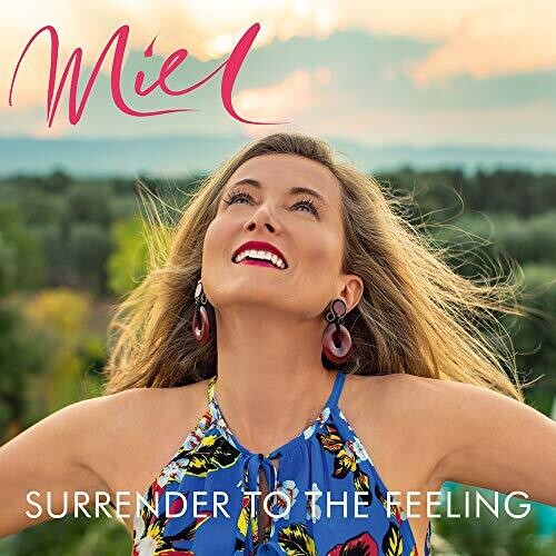 Miel Botton - Surrender To The Feeling