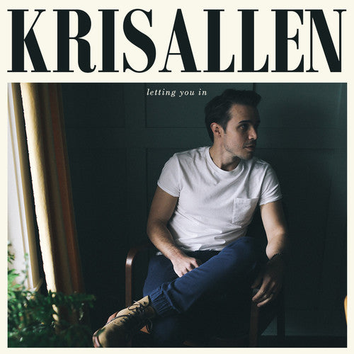 Kris Allen - Letting You in