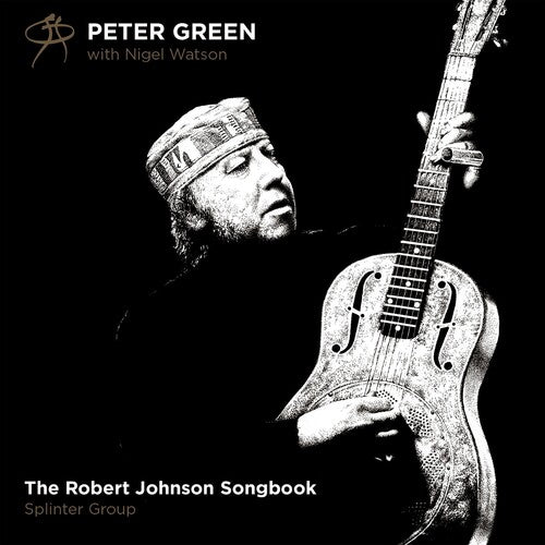 Peter Green - Robert Johnson Songbook