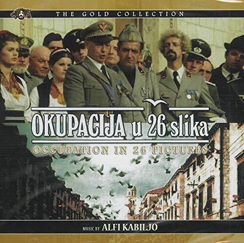 Alfi Kabiljo - Okupacija U Slika (Occupation in 26 Pictures) (Original Soundtrack)