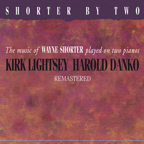 Danko Harold - Shorter by Two Remastered