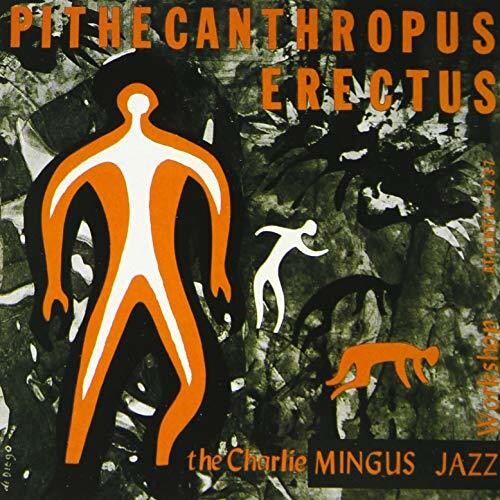 Charles Mingus - Pithecanthropus Erectus (Japanese UHQCD x MQA Pressing)