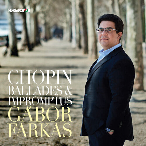 Chopin/ Farkas - Ballades & Impromptus