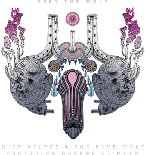Miss Velvet/ Blue Wolff - Feed The Wolf