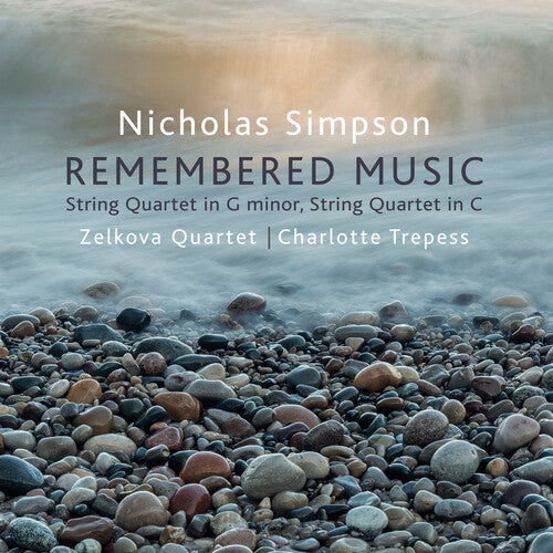 Simpson/ Trepess/ Zelkova Quartet - Remembered Music