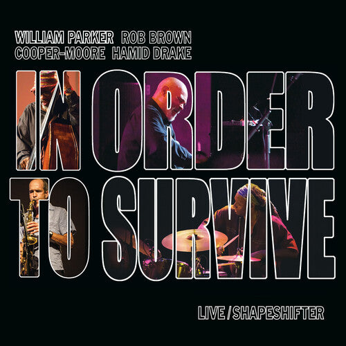 William Parker - Live / Shapeshifter