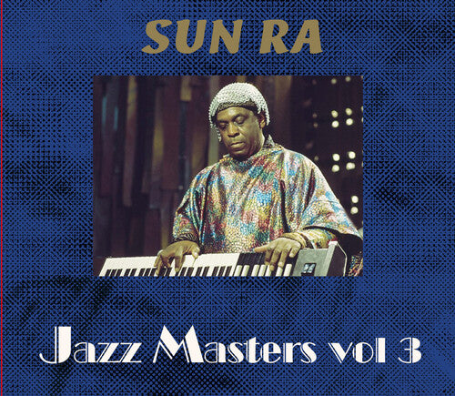 Sun Ra - Jazz Masters Vol 3.
