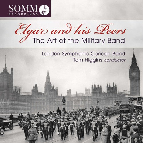 Elgar/ Higgins - Art of the Military Band