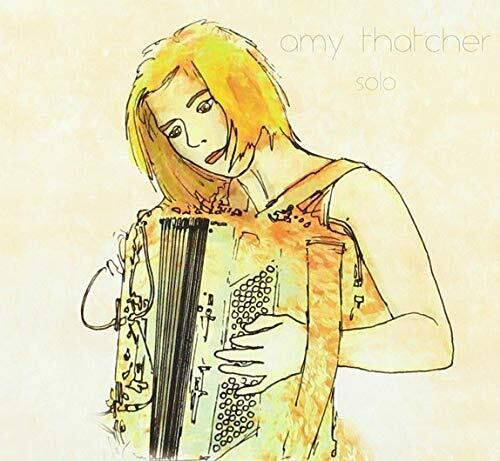Amy Thatcher - Solo