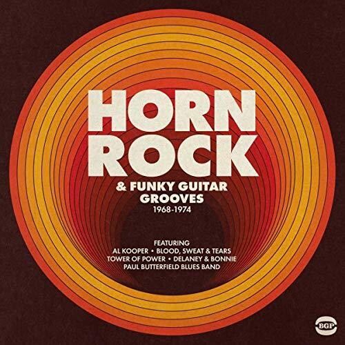 Horn Rock & Funky Guitar Grooves 1968-1974/ Var - Horn Rock & Funky Guitar Grooves 1968-1974 / Various