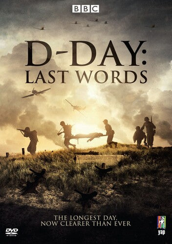 D-Day 75: Last Words On The Longest Day
