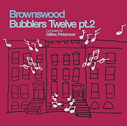 Brownswood Bubblers 12 Pt. 2/ Various - Brownswood Bubblers 12 Pt. 2 / Various