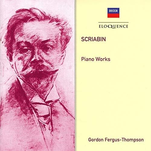 Scriabin/ Gordon Fergus-Thompson - Scriabin: Piano Works