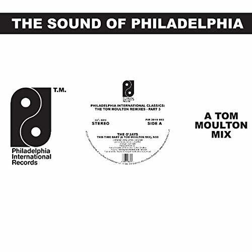 Philadelphia International Classics: Tom Moulton 3 - Philadelphia International Classics: The Tom Moulton Remixes Part 3
