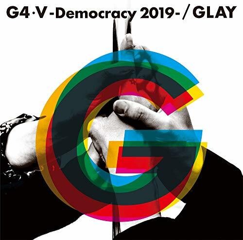 Glay - G4.5-Democracy 2019